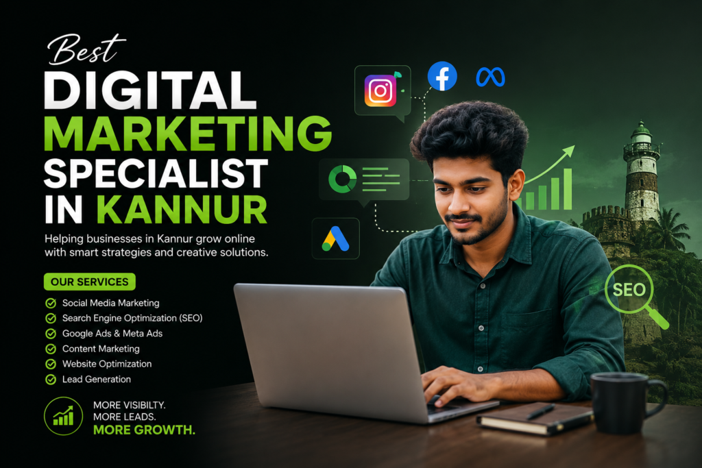 Best Digital Marketing Specialist in Kannur